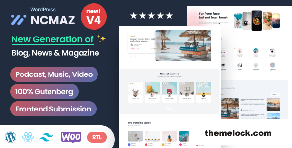 Ncmaz v4.3.10 – Blog Magazine WordPress Theme