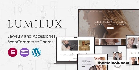 Lumilux v1.0.7 – Jewelry and Accessories WooCommerce Theme